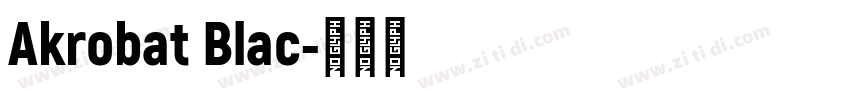 Akrobat Blac字体转换